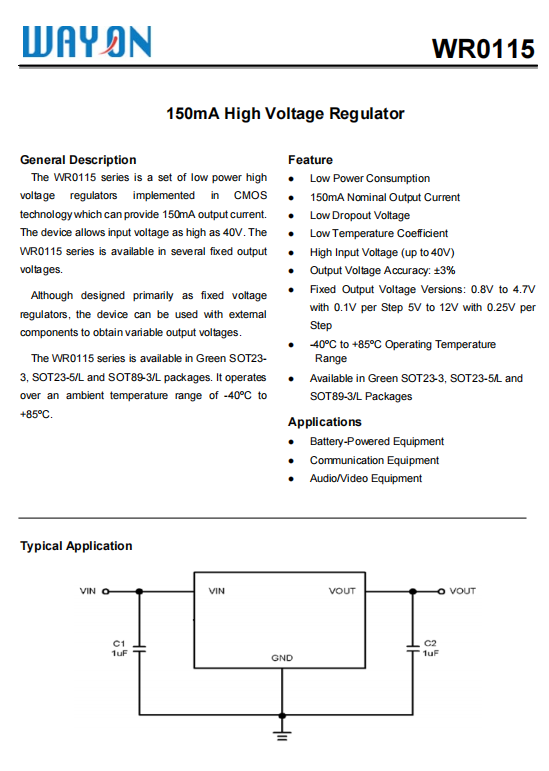 Wayon代理商，維安代理商，40V 150mA高壓穩(wěn)壓器LDO， WR0115系列， WR0115-33A30R ，WR0115-33A50R ，WR0115-33A20R